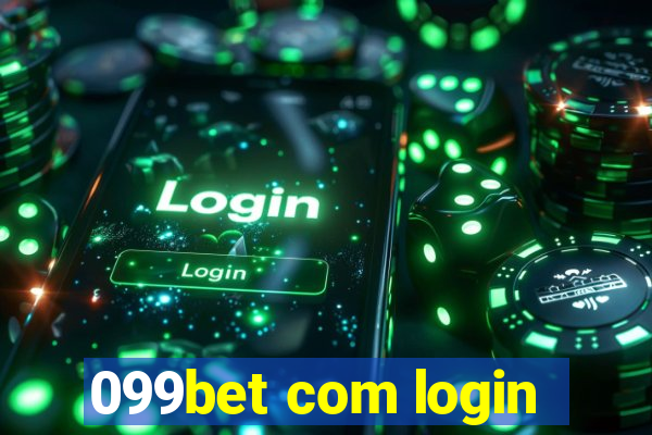 099bet com login